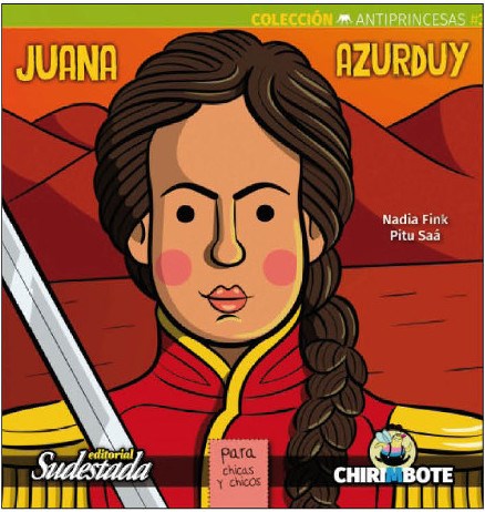 LIBRO JUANA AZURDUY PARA CHICAS Y CHICOS