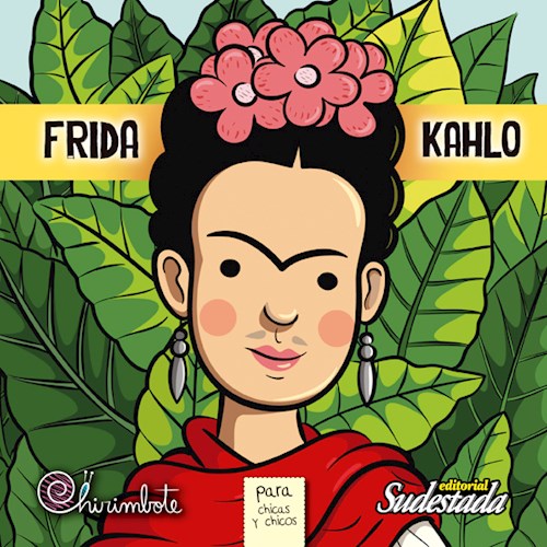 LIBRO FRIDA KAHLO PARA CHICAS Y CHICOS