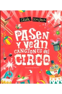 Papel Pasen Y Vean - Canciones Del Circo - Novedad 2020