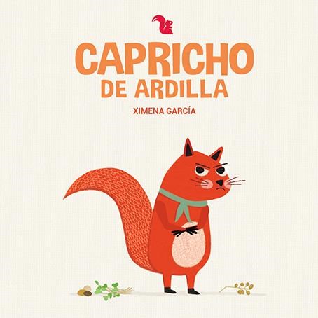 Papel CAPRICHO DE ARDILLA (SERIE DE LA ARDILLA) (CARTONE)