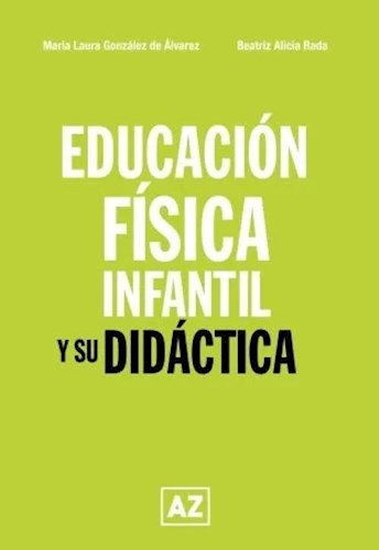 Papel EDUCACIÓN FÍSICA INFANTIL Y SU DIDÁCTICA