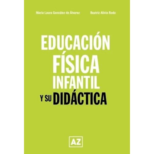 Papel EDUCACIÓN FÍSICA INFANTIL Y SU DIDÁCTICA