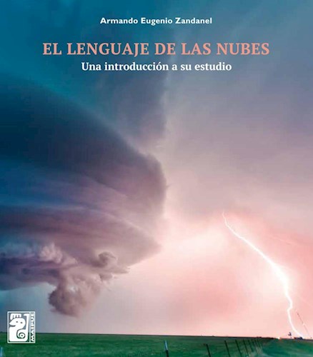 Papel Lenguaje De Las Nubes, El Una< Introduc Cion A Su Estudio