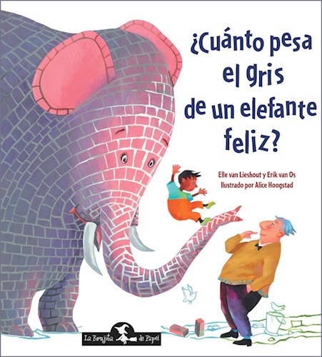 Papel CUANTO PESA EL GRIS DE UN ELEFANTE (ILUSTRADO) (CARTONE)