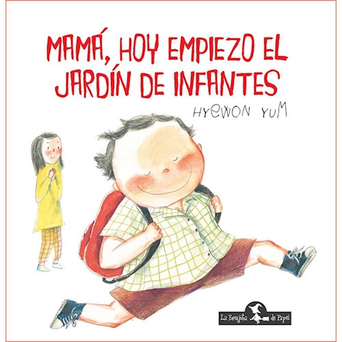 Papel MAMÁ, HOY EMPIEZO EL JARDÍN DE INFANTES