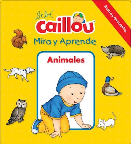 Papel BEBE CAILLOU MIRA Y APRENDE