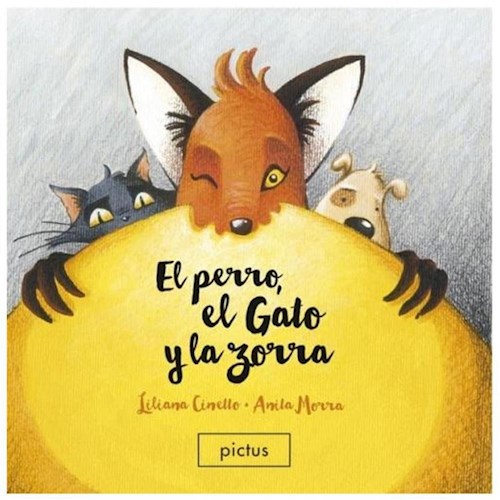 Papel PERRO EL GATO Y LA ZORRA (COLECCION MAXI ALBUM) (ILUSTRADO)