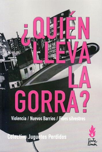 Papel COLECTIVO JUGUETES PERDIDOS ¿QUIEN LLEVA LA GORRA?