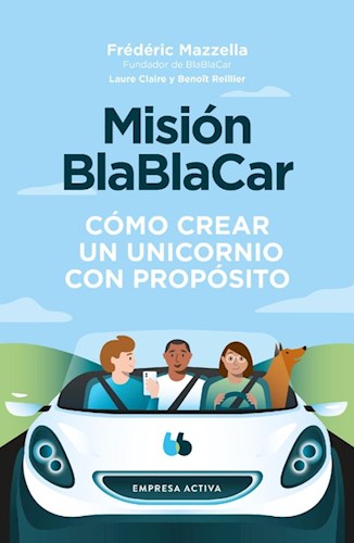 Papel Mision Blalblacar - Como Crear Un Unicornio Con Proposito