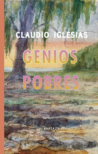 Papel GENIOS POBRES (COLECCION POESIA Y FICCION LATINOAMERICANA)