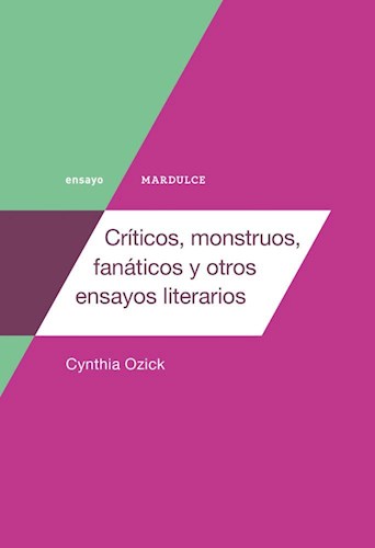 Papel Críticos, monstruos, fanáticos y otros ensayos literarios