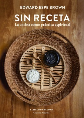 Sin Receta por ESPE BROWN EDWARD - 9789873761577 - Cúspide Libros