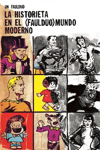 Papel LA HISTORIETA EN EL (FAULDUO) MUNDO MODERNO