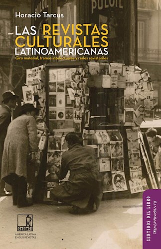 Papel Las revistas culturales latinoamericanas