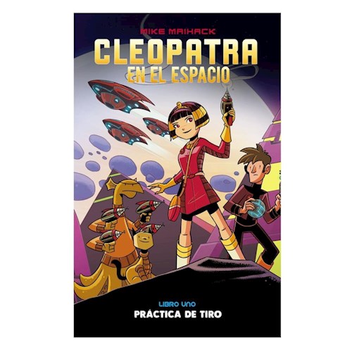 Papel CLEOPATRA EN EL ESPACIO 1 - PRÁCTICA DE TIRO