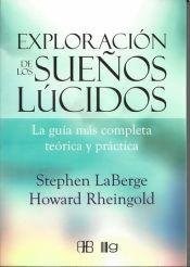 Papel EXPLORACION DE LOS SUEÑOS LUCIDOS LA GUIA MAS COMPLETA TEORICA Y PRACTICA