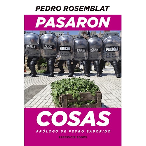 PASARON COSAS por PEDRO ROSEMBLAT - 9789873818684 - Librería Norte