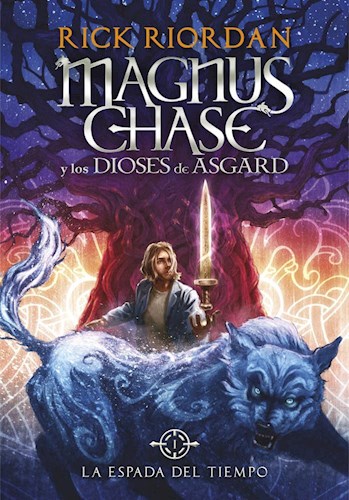 Papel Magnus Chase Y Los Dioses De Asgard 1 - La Espada Del Tiempo