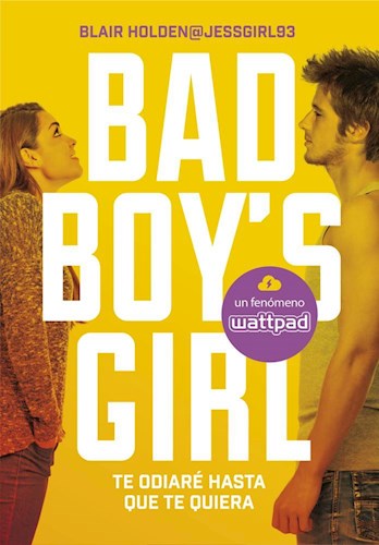 Papel BAD BOY'S GIRL 1 (TE ODIARE HASTA QUE TE QUIERA) (RUSTICO)