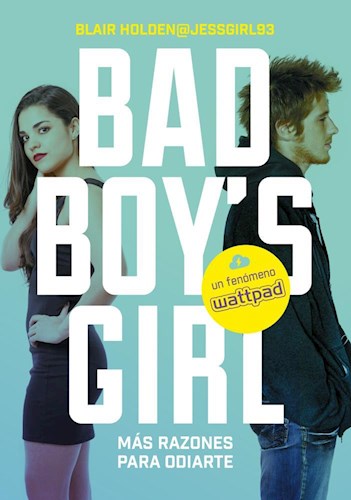 Papel Bad Boy'S Girl 2 - Mas Razones Para Odiarte