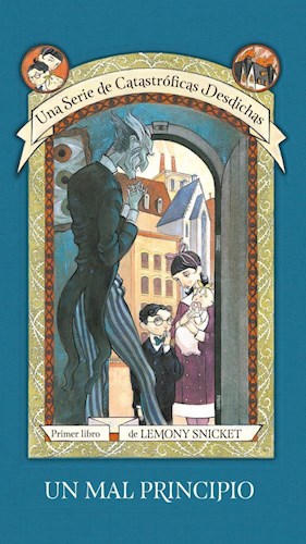 Papel UN MAL PRINCIPIO (SAGA UNA SERIE DE CATASTROFICAS DESDICHAS 1) (RUSTICA)