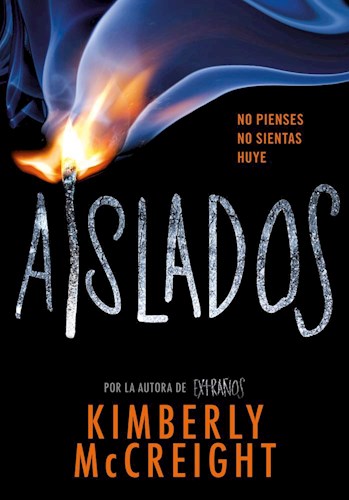 Papel AISLADOS (SAGA EXTRAÑOS 2) (COLECCION INFINITA PLUS) (RUSTICA)