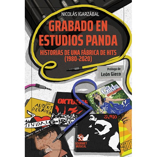 Papel GRABADO EN ESTUDIOS PANDA. HISTORIAS DE UNA FÁBRICA DE HITS (1980-2020)