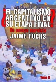  Capitalismo Argentino En Su Etapa Final  El
