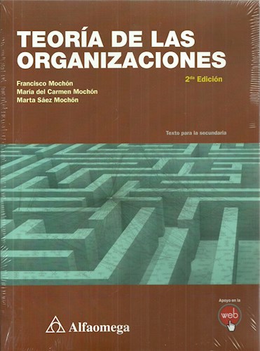 Papel TEORIA DE LAS ORGANIZACIONES (2 EDICION) (NOVEDAD 2018)