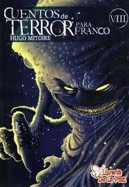 洋書 Cuentos de Terror 1 CUENTOS DE TERROR PARA FRANCO VIII por MITOIRE HUGO