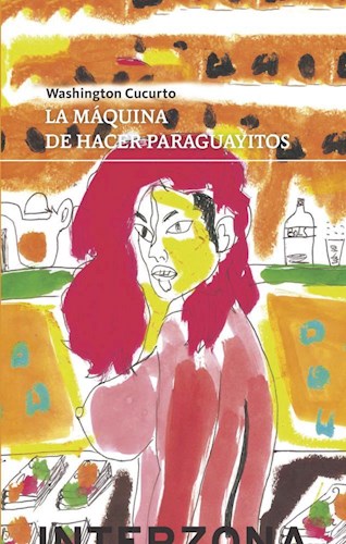 Papel MAQUINA DE HACER PARAGUAYITOS (COLECCION POESIA) (CARTONE)