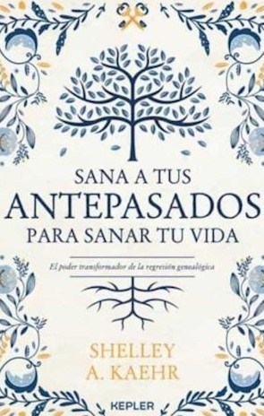 Papel SANA A TUS ANTEPASADOS PARA SANAR TU VIDA