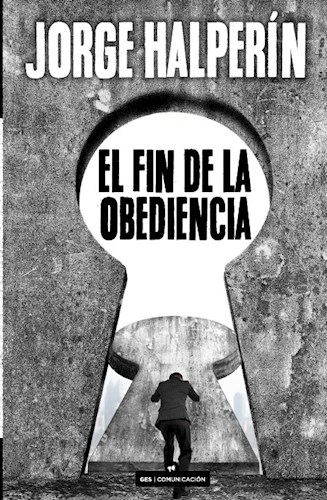 Papel EL FIN DE LA OBEDIENCIA