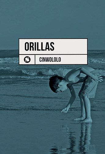Papel ORILLAS (COLECCION POESIA SUDVERSIVA)