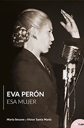  Eva Peron Esa Mujer