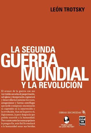 Papel LA SEGUNDA GUERRA MUNDIAL Y LA REVOLUCION