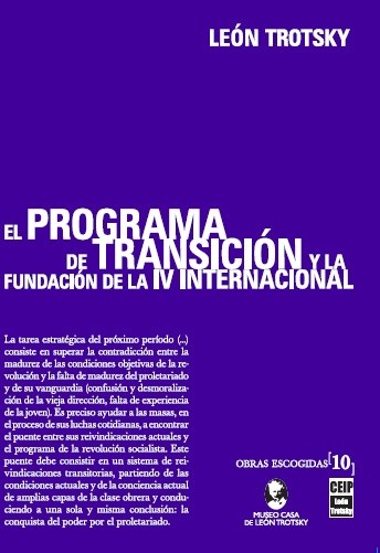 Papel EL PROGRAMA DE TRANSICION Y LA FUNDACION DE LA IV INTERNACIONAL