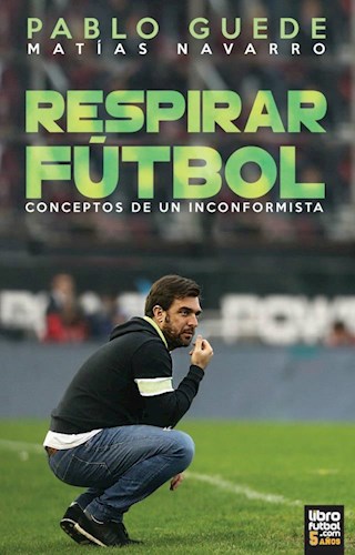 Papel Respirar Futbol - Pablo Guede