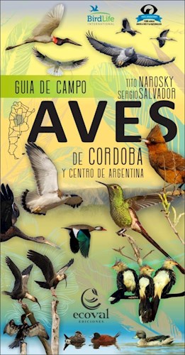  Aves De Cordoba Y Las Sierras Centrales De Argentina