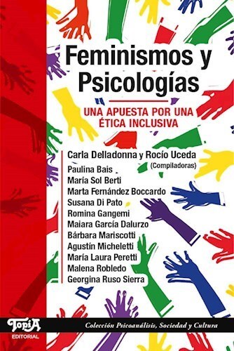 Papel FEMINISMOS Y PSICOLOGÍAS - UNA APUESTA POR UNA ÉTICA INCLUSIVA