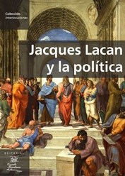 Papel Jacques Lacan y la política