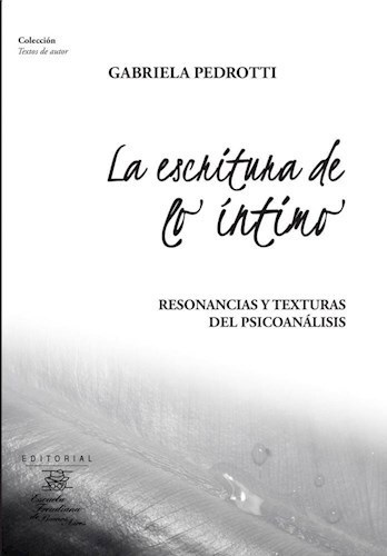 Papel LA ESCRITURA DE LO INTIMO