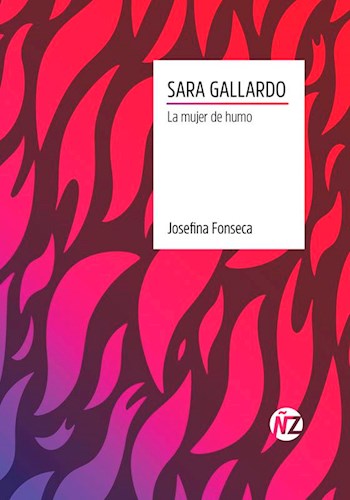 Papel SARA GALLARDO. LA MUJER DE HUMO
