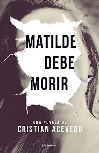 Libro Matilde Debe Morir