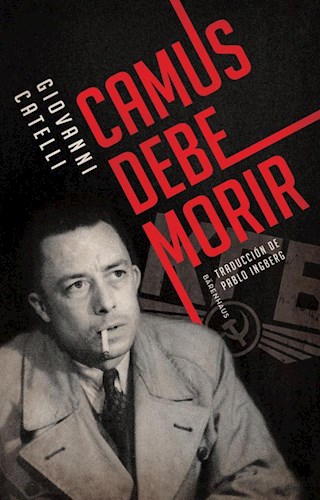 LIBRO CAMUS DEBE MORIR