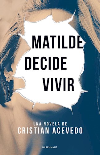 Libro Matilde Decide Vivir