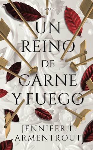 Papel UN REINO DE CARNE Y FUEGO (SAGA DE SANGRE Y CENIZAS 2)