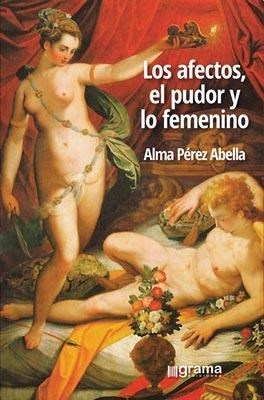 Papel LOS AFECTOS, EL PUDOR Y LO FEMENINO