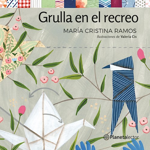 Papel GRULLA EN EL RECREO (SERIE PLANETA AMARILLO) (+6 AÑOS)