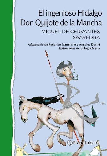  Ingenioso Hidalgo Don Quijote De La Mancha  El
